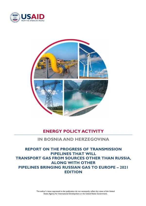 Report on the Progress of Transmission Pipelines That Will Transport Gas from Sources Other Than Russia, Along with Other Pipelines Bringing Russian Gas to Europe – 2021 Edition