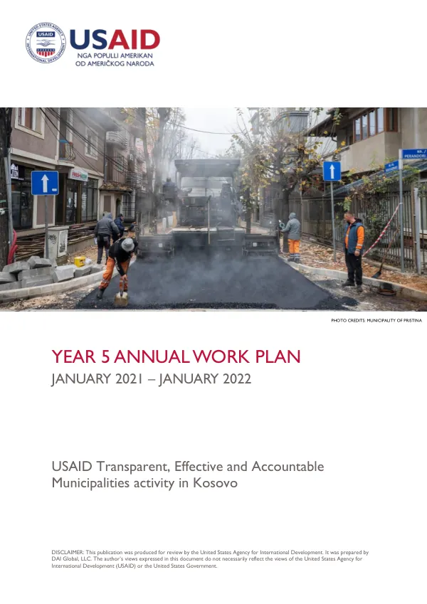USAID Transparent, Effective and Accountable Municipalities (TEAM) activity in Kosovo: Year 5 Annual Work Plan