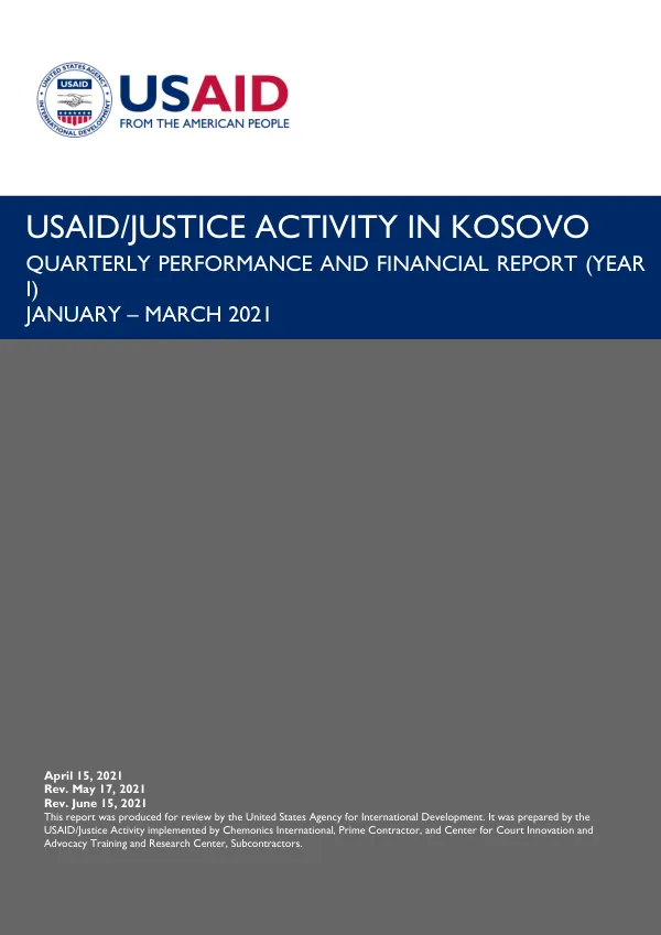 USAID/Justice Activity in Kosovo Quarterly Performance and Financial Report (Year 1)