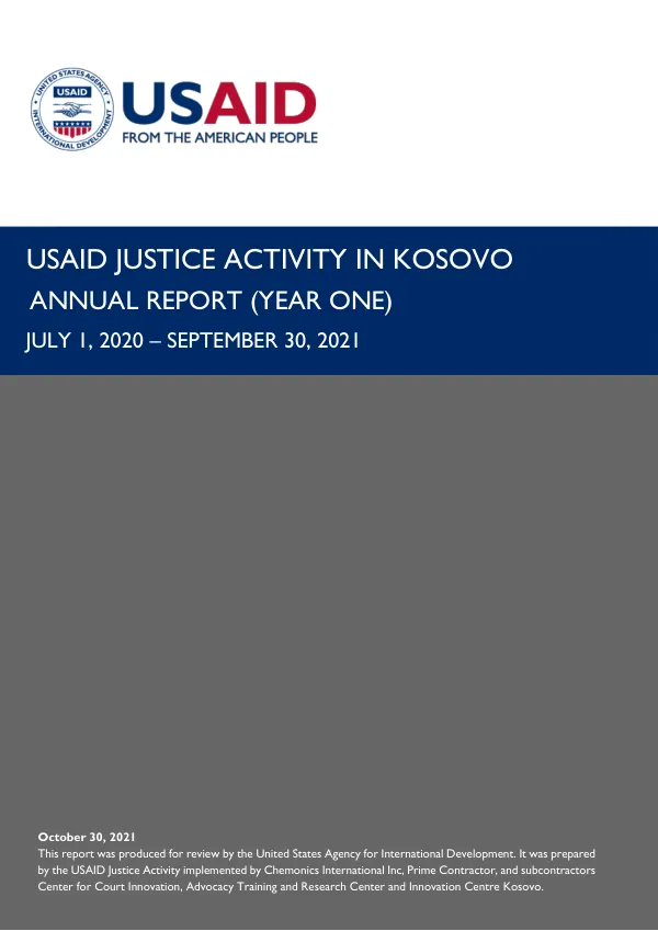USAID Justice Activity in Kosovo Annual Report (Year One)