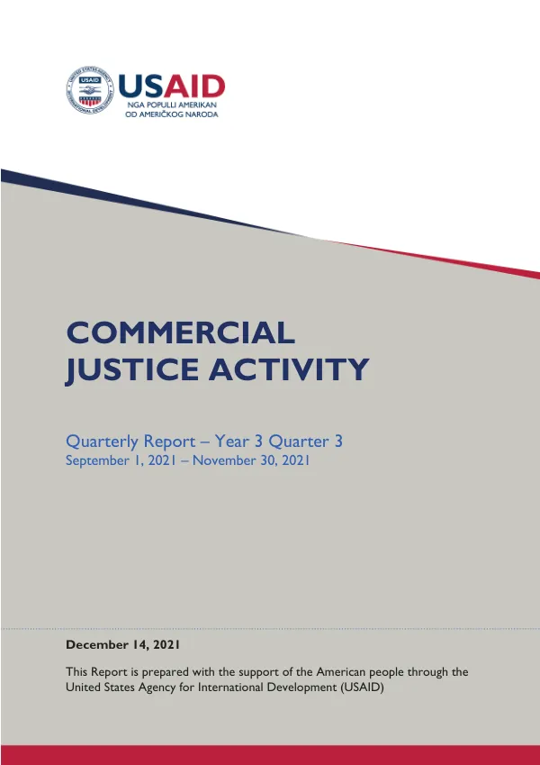Quarterly Report – Year 3 Quarter 3: Commercial Justice Activity