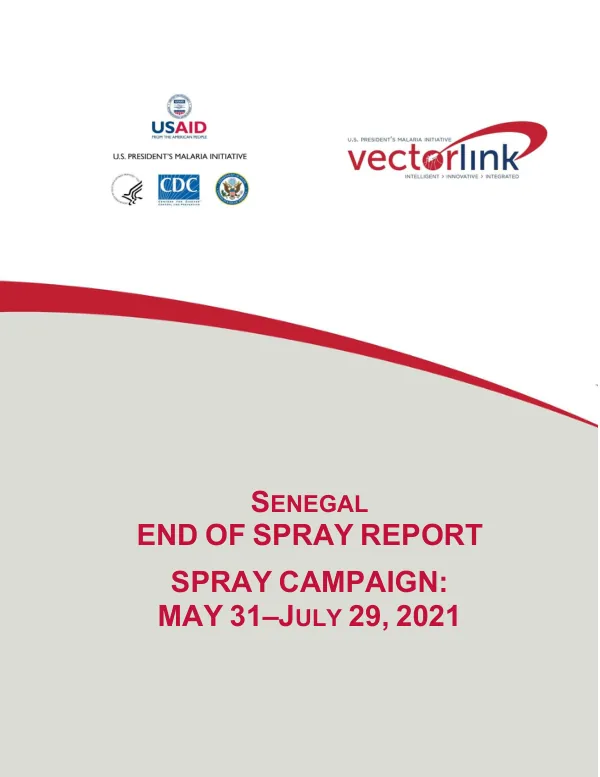 Senegal End of Spray Report, Spray Campaign: May 31 – June 29, 2021