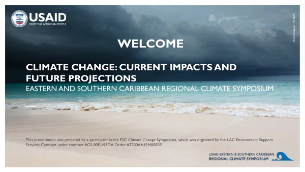 Session 2. Climate Change: Current Impacts and Future Projections