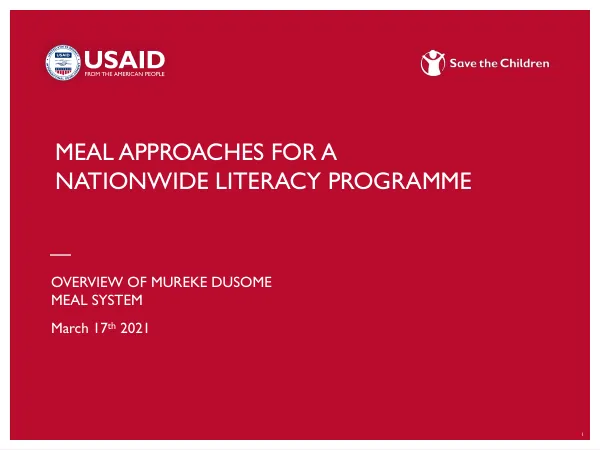Meal Approaches for a Nationwide Literacy Programme