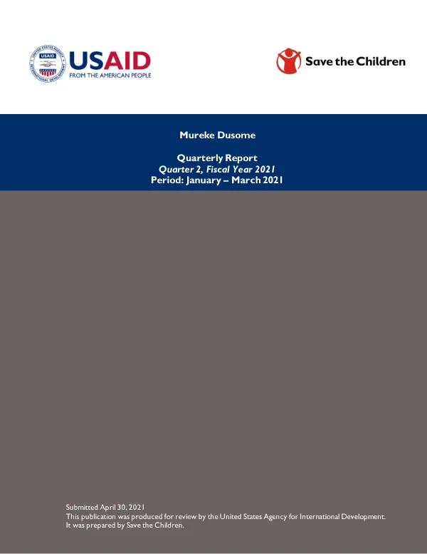 Quarterly Report: Mureke Dusome, Quarter 2, Fiscal Year 2021