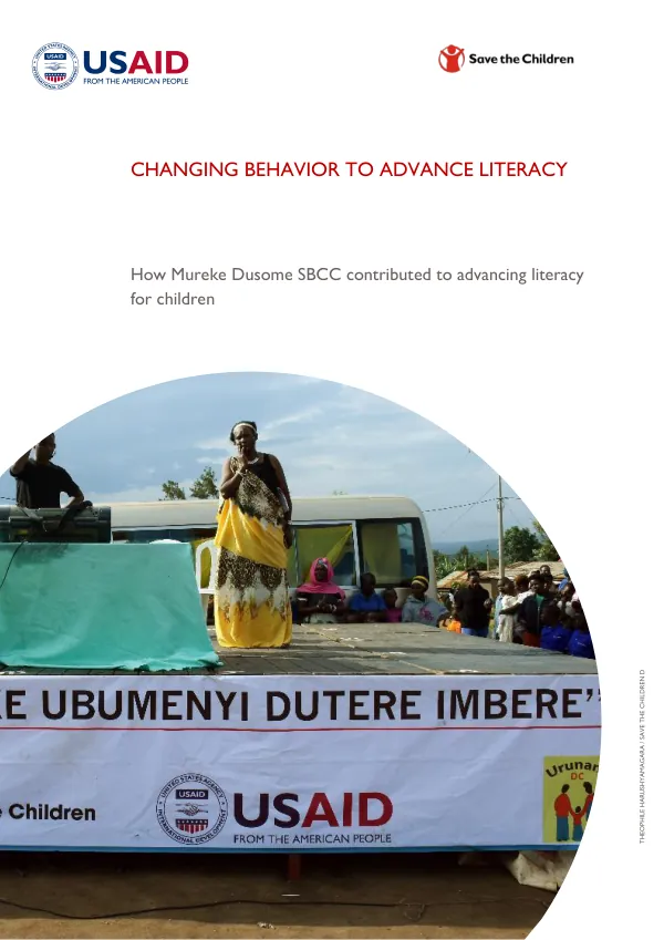 Changing Behavior to Advance Literacy: How Mureke Dusome SBCC Contributed to Advancing Literacy for Children