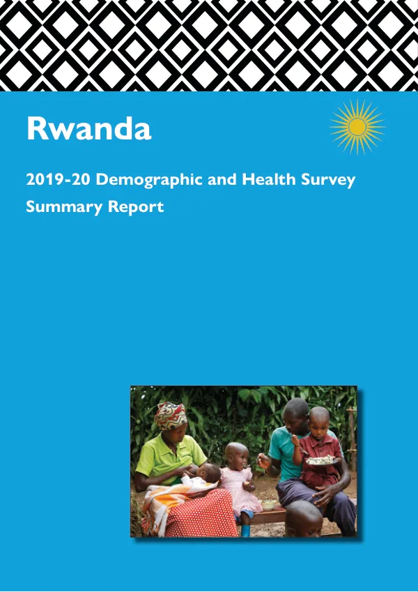 2019-20 Rwanda Demographic and Health Survey Summary Report