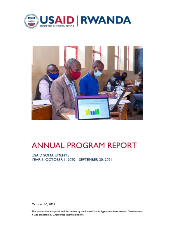 Annual Program Report: USAID SOMA UMENYE YEAR 5: OCTOBER 1, 2020 – SEPTEMBER 30, 2021