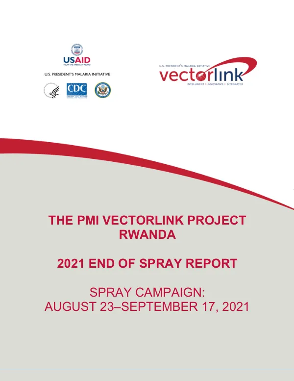 The PMI VectorLink Rwanda 2021 End of Spray Report