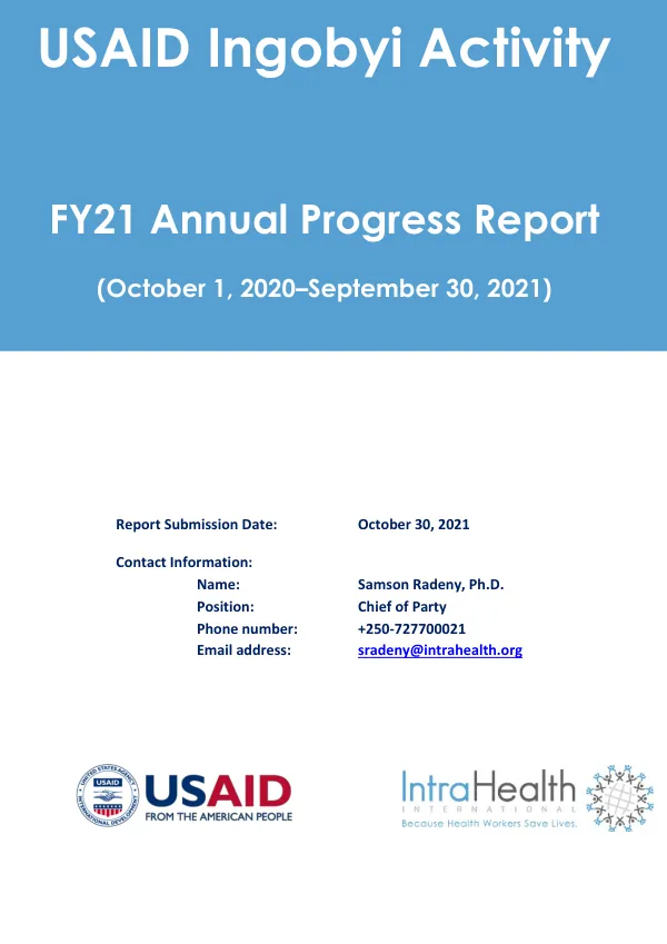 FY21 Annual Progress Report: USAID Ingobyi Activity