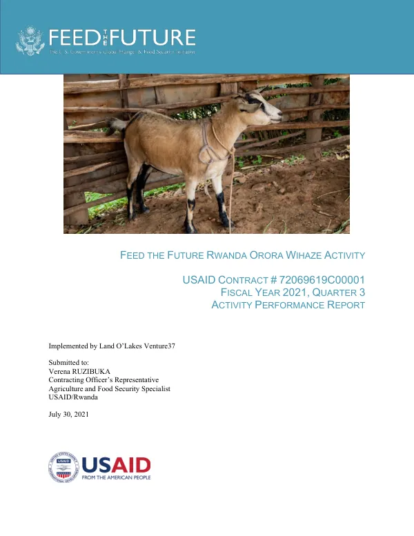 Contract 72069619C00001 Orora Wihaze FY2021 Quarter 3 Performance Report_USAID comments_tracked changes
