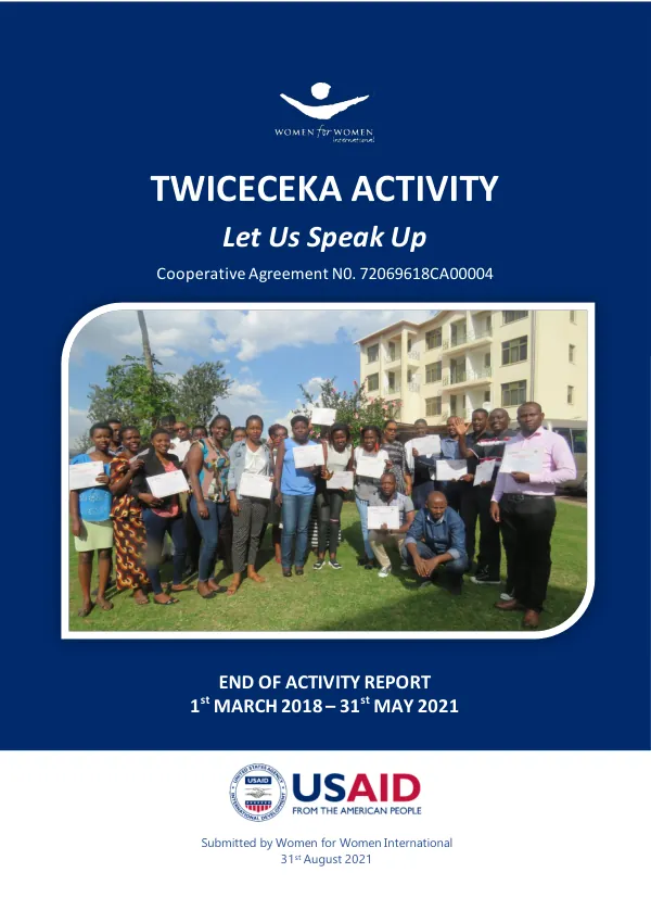 TWICECEKA (Let Us Speak Up) Activity March 2018 to May 2021 – Final report