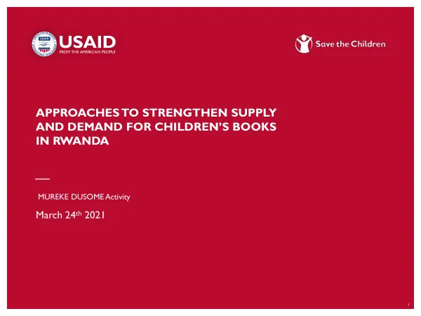 Approaches to Strengthen Supply and Demand for Children’s Books in Rwanda