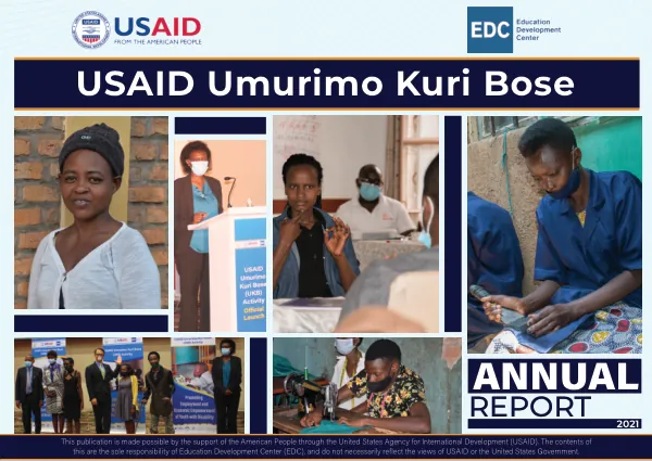 Annual Progress Report: USAID Umurimo Kuri Bose (UKB)