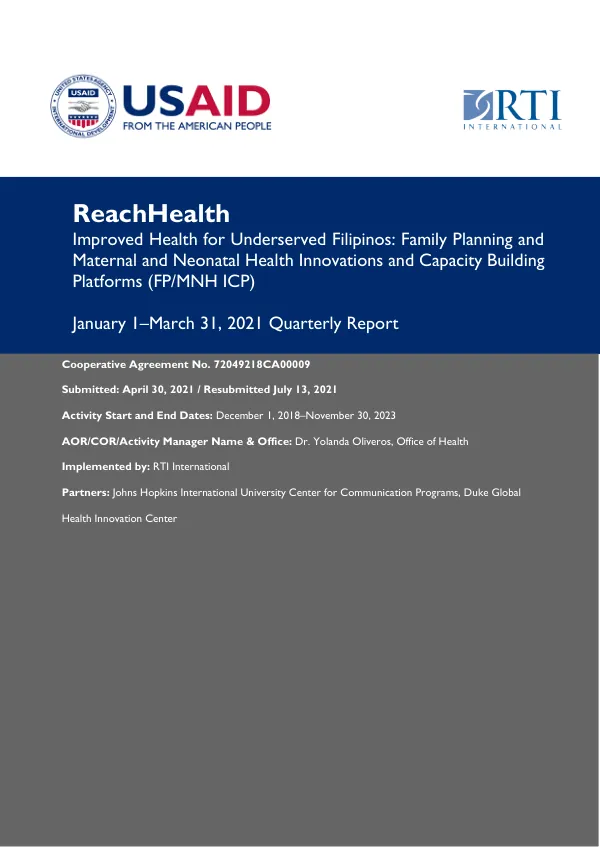 Improved Health for Underserved Filipinos: Family Planning and Maternal and Neonatal Health Innovations and Capacity Building Platforms (FP/MNH ICP)