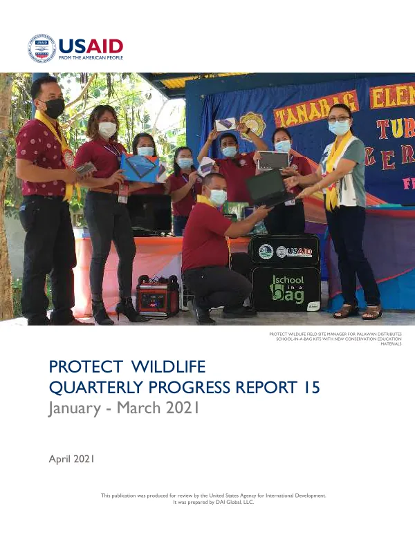 Protect Wildlife Quarterly Progress Report 15