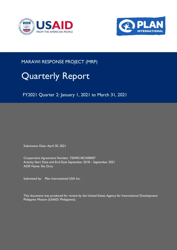Marawi Response Project (MRP) Quarterly Report FY2021 Quarter 2: January 1, 2021 to March 31, 2021