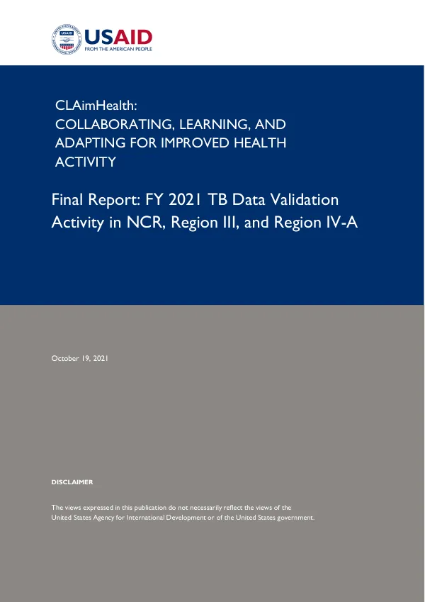 Final Report: FY 2021 TB Data Validation Activity in NCR, Region III, and Region IV-A
