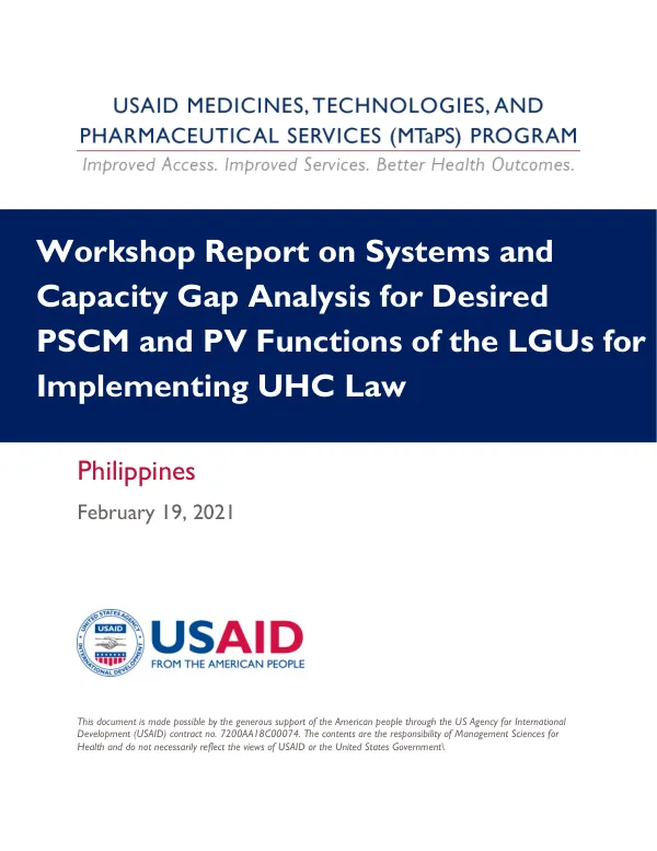 Report on Systems and Pharmacovigilance Gap Analysis for Desired PSCM and PV Functions of the LGUs for Implementing UHC Law
