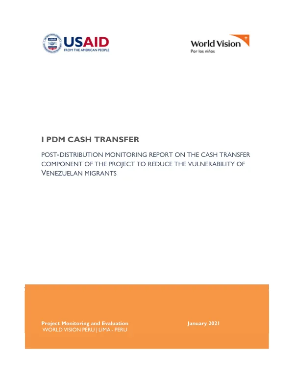 Post-Distribution Monitoring Report on the Cash Transfer Component of the Project to Reduce the Vulnerability of Venezuelan Migrants