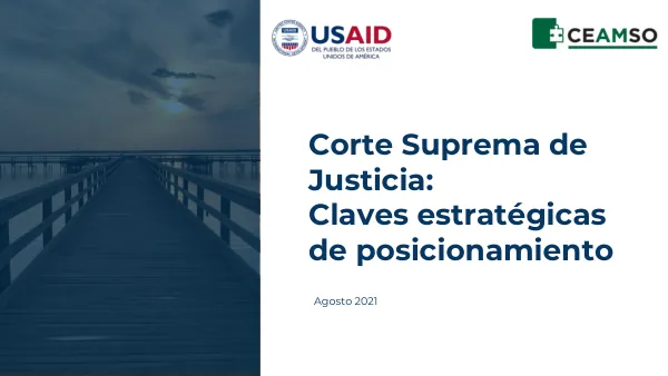 Claves estratégicas de posicionamiento de la Corte Suprema de Justicia
