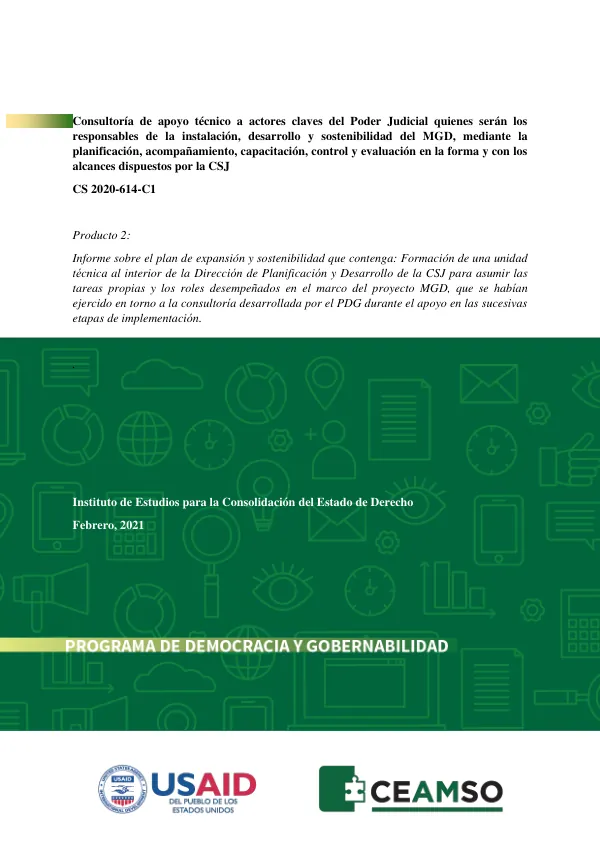 Programa de Democracia y Gobernabilidad: Consultoría de Apoyo Técnico para la Implementación del Modelo de Gestión de Despachos Judiciales en lo Civil y Comercial