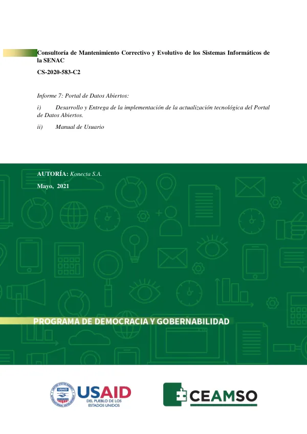 Informe 7: Portal de Datos Abiertos: Desarrollo y Entrega de la implementación de la actualización tecnológica del Portal de Datos Abiertos