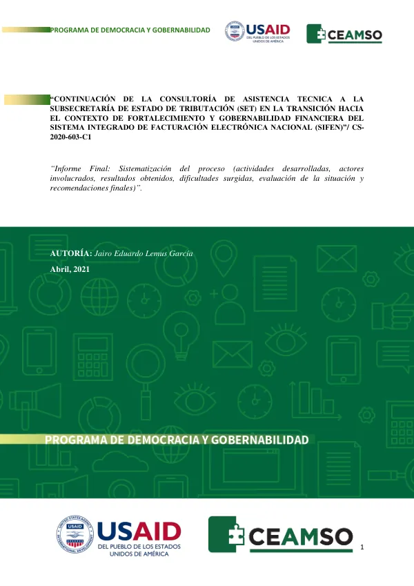 Informe Final: Sistematización del proceso (actividades desarrolladas, actores involucrados, resultados obtenidos, dificultades surgidas, evaluación de la situación y recomendaciones finales)