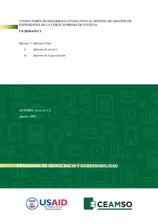 CONSULTORÍA DE DESARROLLO EVOLUTIVO AL SISTEMA DE GESTIÓN DE EXPEDIENTES DE LA CORTE SUPREMA DE JUSTICIA