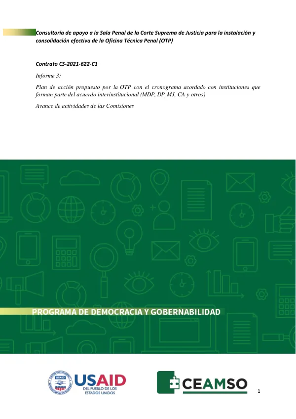 Consultoría de apoyo a la Sala Penal de la Corte Suprema de Justicia para la instalación y consolidación efectiva de la Oficina Técnica Penal (OTP)