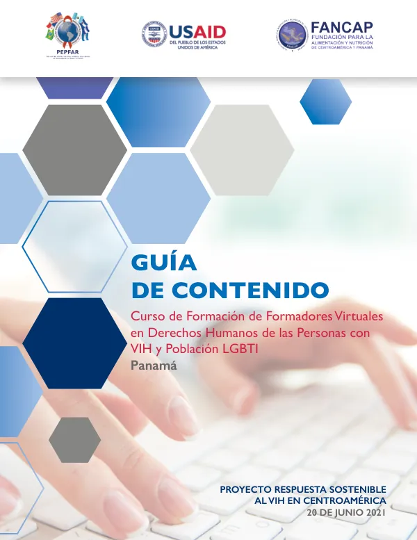 Respuesta Sostenible al VIH en Centroamérica: Guía de Contenido de Curso de Formación de Formadores Virtuales en Derechos Humanos