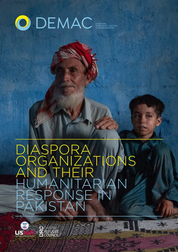 Diaspora Organizations and Their Humanitarian Response in Pakistan: Enhancing Coordination in Humanitarian Settings