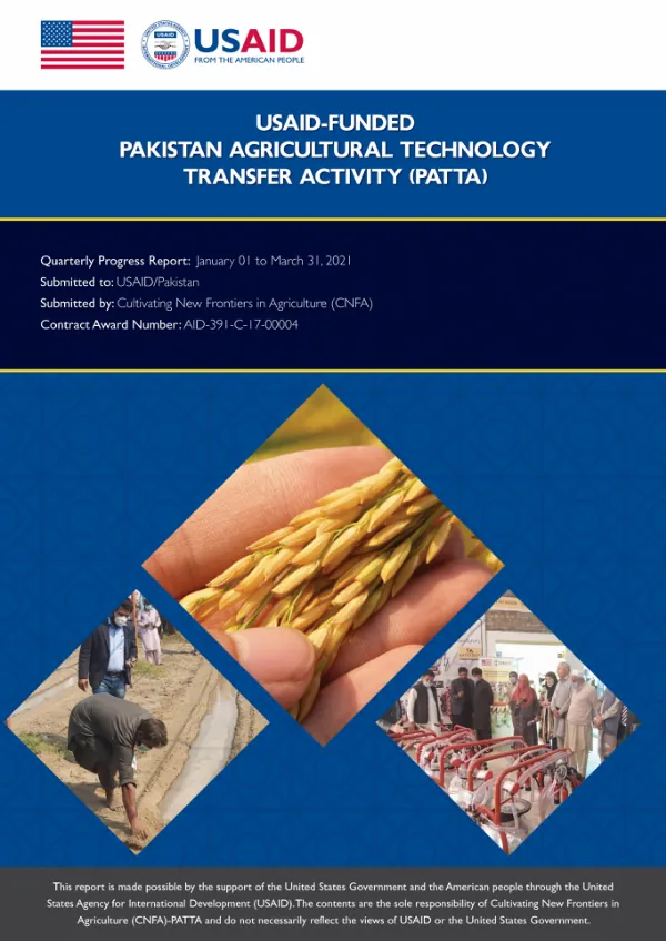 USAID-funded Pakistan Agricultural Technology Transfer Activity – Quarterly Progress Report (January 01 – March 31, 2021)
