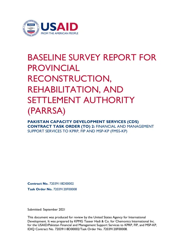 Baseline Survey Report for Provincial Reconstruction, Rehabilitation, and Settlement Authority (PaRRSA): Financial and Management Support Services to KPRP, FIP and MSP-KP (FMSS-KP)