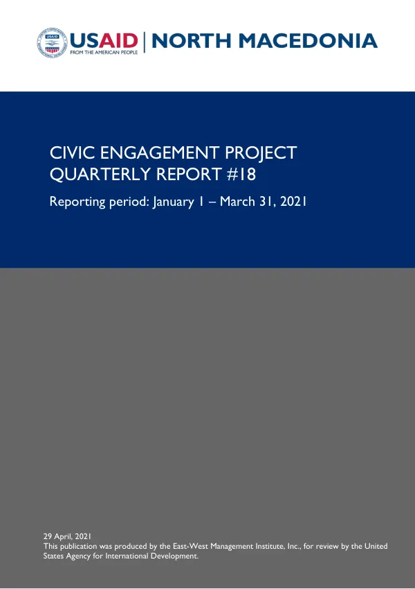 USAID's Civic Engagement Project - Quarterly Report #18 - January 1 – March 31, 2021
