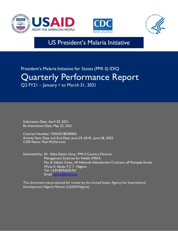 Quarterly Performance Report Q2 FY21 – January 1 to March 31, 2021 for the U.S. President’s Malaria Initiative for States (PMI-S) IDIQ