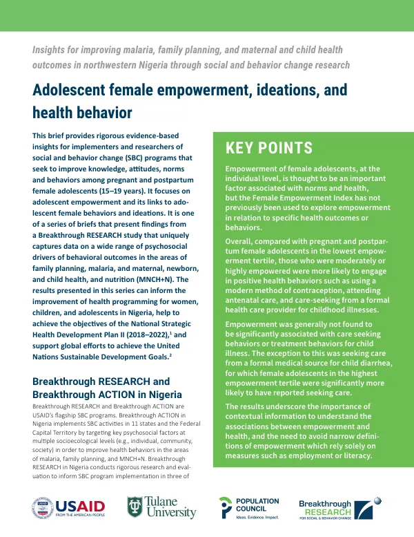 Adolescent female empowerment, ideations, and health behavior—Insights for improving malaria, family planning, and maternal and child health outcomes in northwestern Nigeria through social and behavior change programming