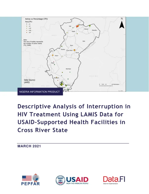 Descriptive Analysis of Interruption in HIV Treatment Using LAMIS Data for USAID-Supported Health Facilities in Cross River State