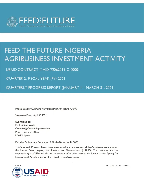Feed the Future Nigeria Agribusiness Investment Activity Quarterly Progress Report (January 1 – March 31, 2021)