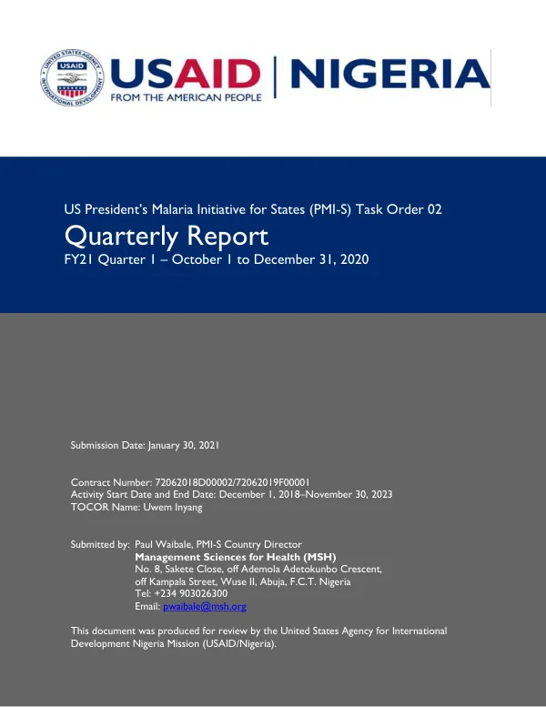 US President’s Malaria Initiative for States (PMI-S) Task Order 02 Quarterly Report FY21 Quarter 1 – October 1 to December 31, 2020