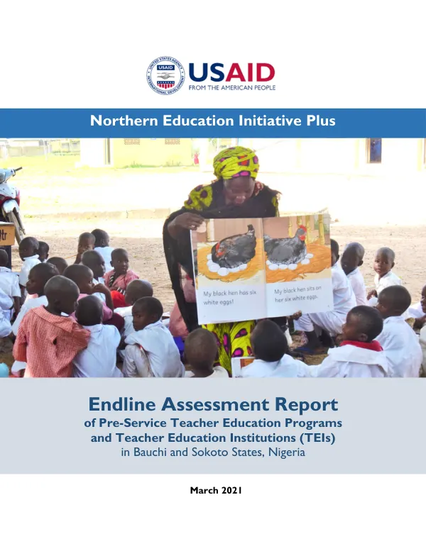 Endline Assessment Report of Pre-Service Teacher Education Programs and Teacher Education Institutions (TEIs) in Bauchi and Sokoto States, Nigeria