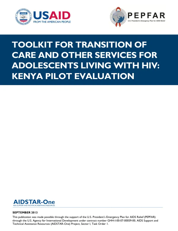 Toolkit for Transition of Care and Other Services for Adolescents Living with HIV: Kenya Pilot Evaluation