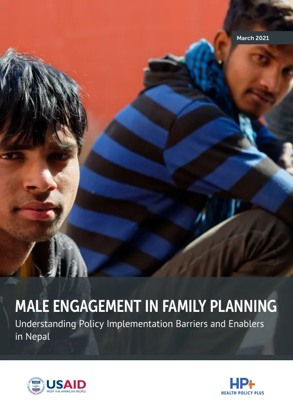 Male Engagement in Family Planning: Understanding Policy Implementation Barriers and Enablers in Nepal