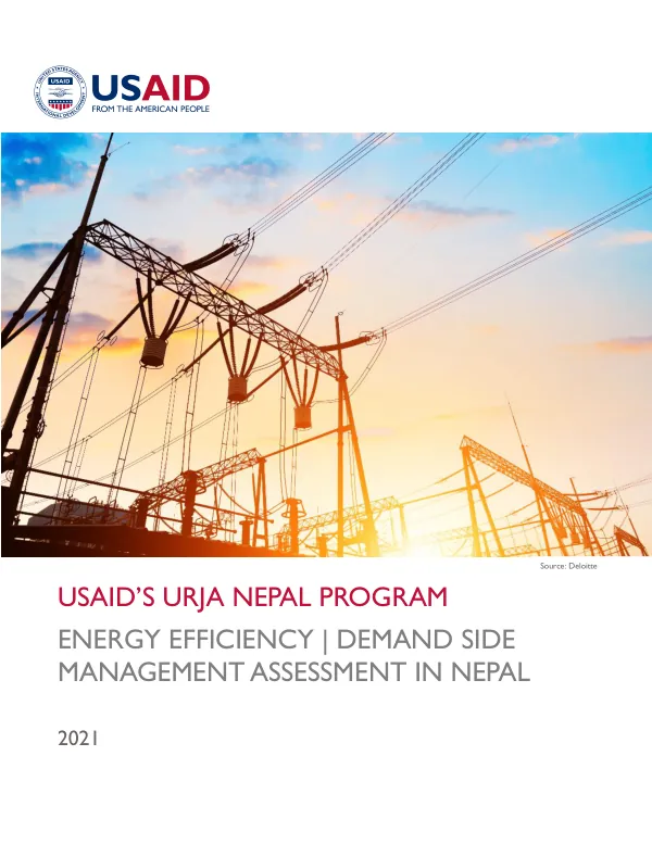 USAID’s URJA NEPAL PROGRAM ENERGY EFFICIENCY | DEMAND SIDE MANAGEMENT ASSESSMENT IN NEPAL