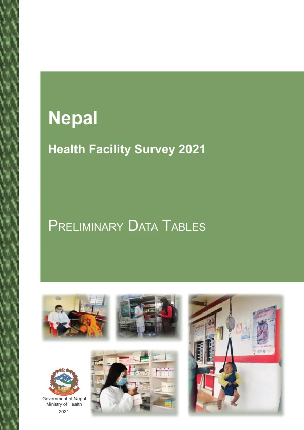 Nepal Health Facility Survey 2021 Preliminary Data Tables
