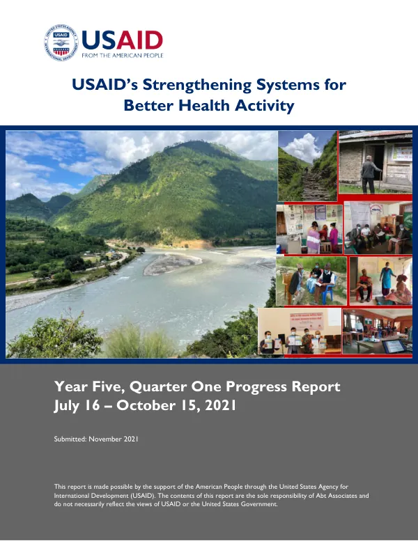 Strengthening Systems for Better Health Activity, Year Five, Quarter One Progress Report, July 16 – October 15, 2021
