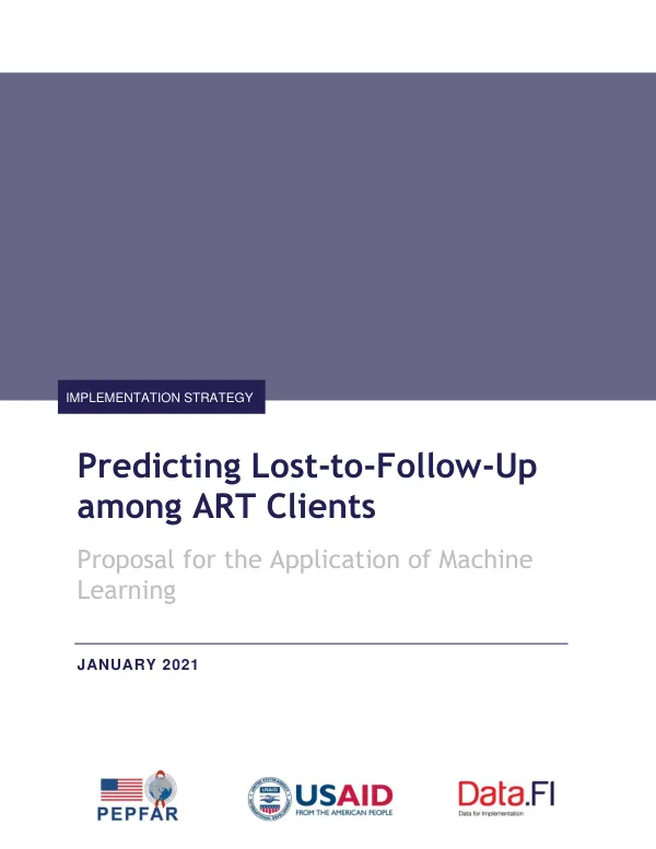 Predicting Lost-to-Follow-Up among ART Clients: Proposal for the Application of Machine Learning