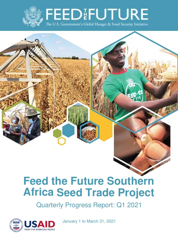 Feed the Future Southern Africa Seed Trade Project Quarterly Progress Report: Q1 2021