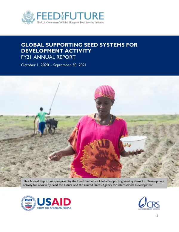 Global Supporting Seed Systems for Development Activity FY21 Annual Report
