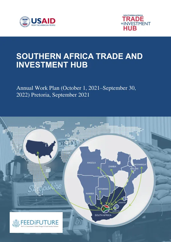 Southern Africa Trade and Investment Hub Annual Work Plan (October 1, 2021–September 30, 2022)